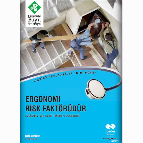 Ergonomi Risk Faktörüdür uyarı levhası