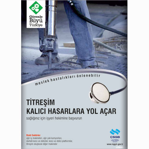 Titreşim Kalıcı Hasarlara Yol Açar uyarı levhası