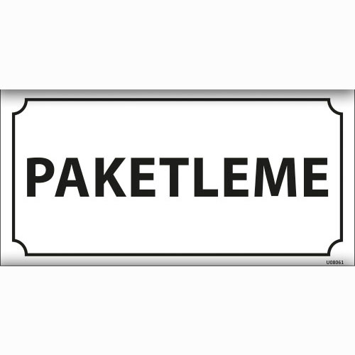 Paketleme uyarı levhası