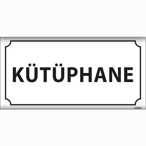 Kütüphane uyarı levhası