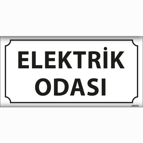 Elektrik Odası uyarı levhası