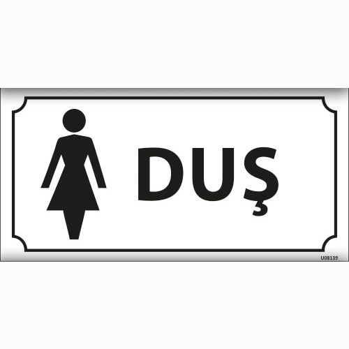 Duş uyarı levhası