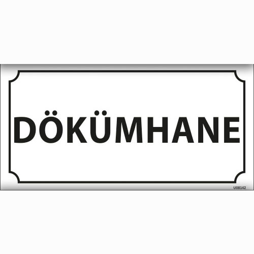Dökümhane uyarı levhası