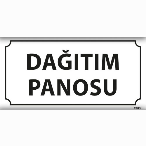 Dağıtım Panosu uyarı levhası