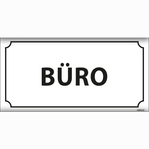 Büro uyarı levhası
