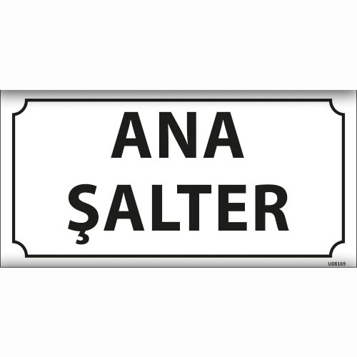 Ana Şalter uyarı levhası