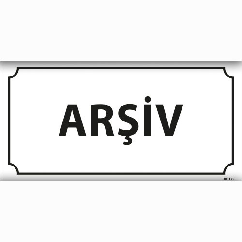 Arşiv uyarı levhası