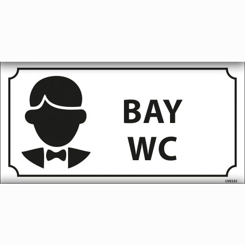 Bay WC uyarı levhası