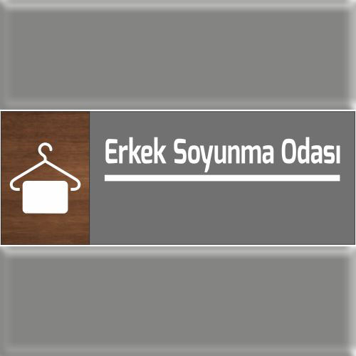 Erkek Soyunma Odası uyarı levhası