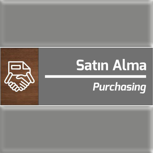 Satın Alma uyarı levhası