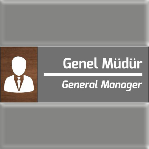 Genel Müdür uyarı levhası