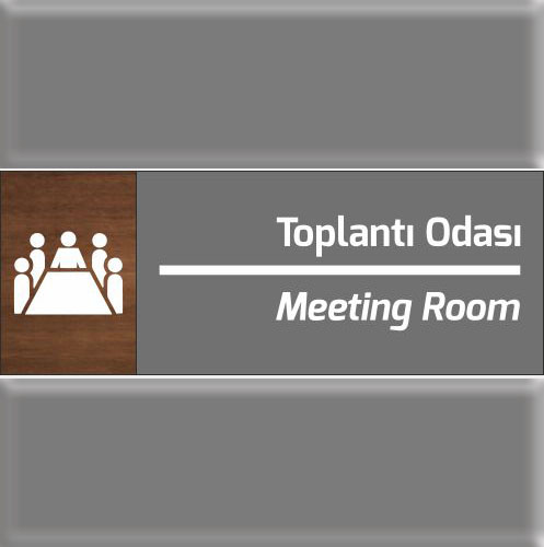 Toplantı Odası uyarı levhası