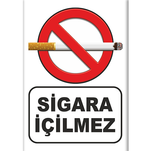 Sigara İçilmez uyarı levhası
