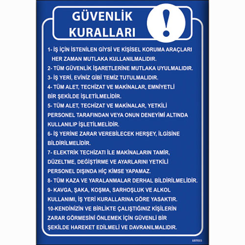 Güvenlik Kuralları Talimatı uyarı levhası