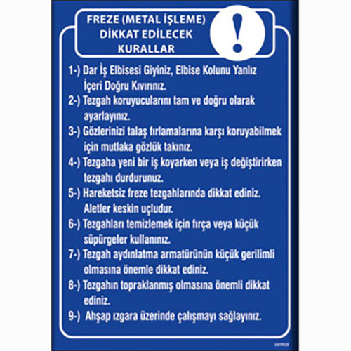 Freze Metal İşleme Kuralları Talimatı uyarı levhası
