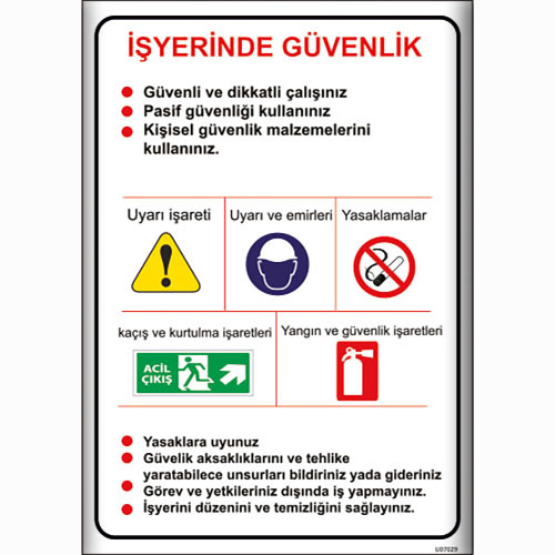 İşyerinde Güvenlik Talimatı uyarı levhası