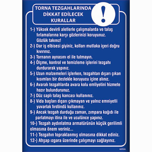 Torna Tezgahlarında Dikkat Edilecek Kurallar Talimatı uyarı levhası