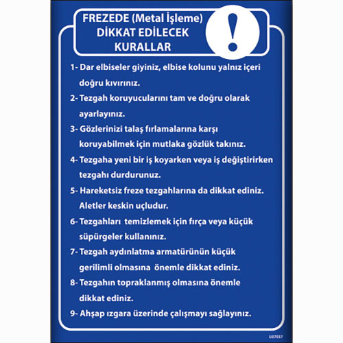 Frezede Metal İşleme Dikkat Edilecek Kurallar Talimatı uyarı levhası
