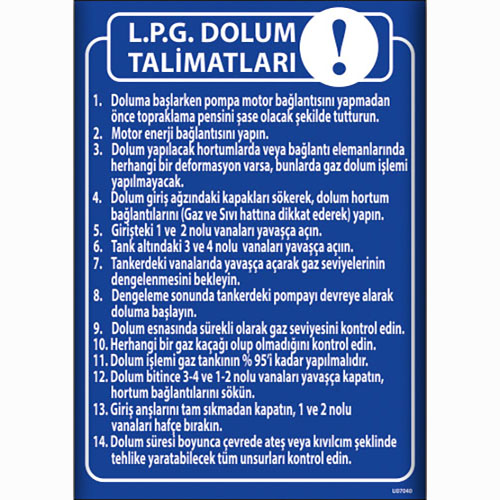 L.P.G. Dolum Talimatları uyarı levhası