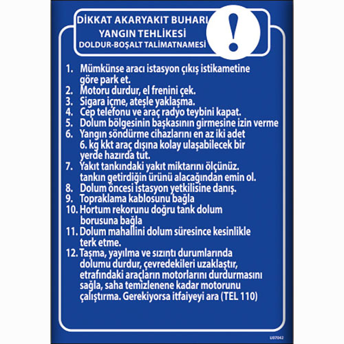 Akaryakıt Buhar Yangın Tehlikesi Talimatları uyarı levhası