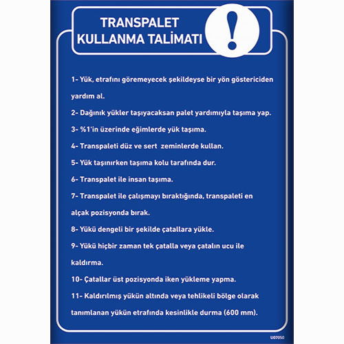 Transpalet Kullanma Talimatları uyarı levhası
