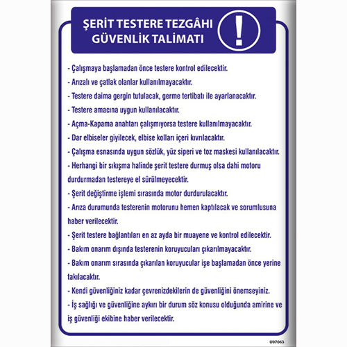 Şerit Testere Tezgahı Güvenlik Talimatları uyarı levhası