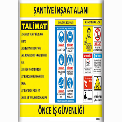 Şantiye İnşaat Alanı Talimatları uyarı levhası