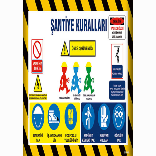 Şantiye Kuralları Talimatları uyarı levhası
