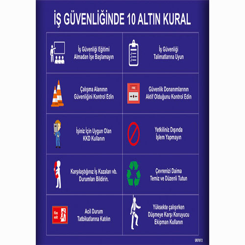 İş Güvenliğinde 10 Altın Kural Talimatları uyarı levhası