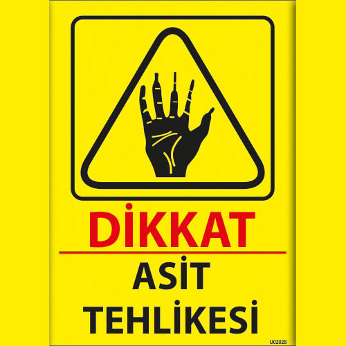 Dikkat Asit Tehlikesi uyarı levhası