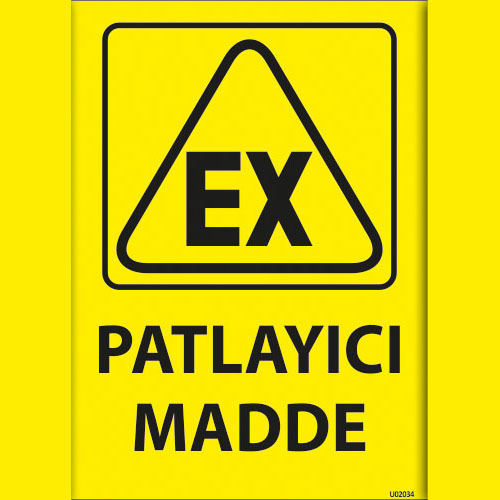 Patlayıcı Madde uyarı levhası