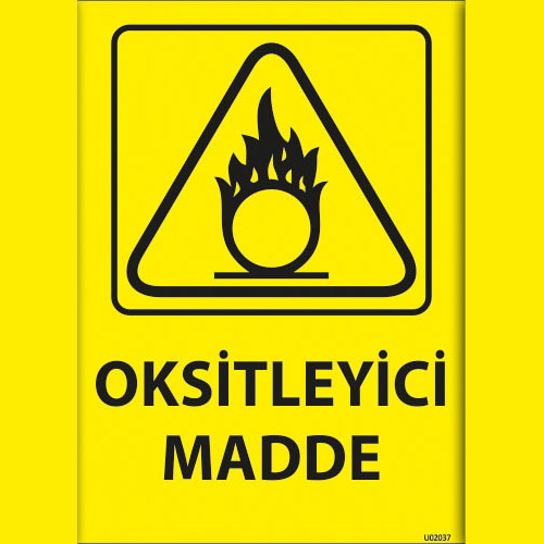 Oksitleyici Madde uyarı levhası