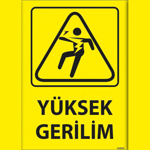 Yüksek Gerilim uyarı levhası