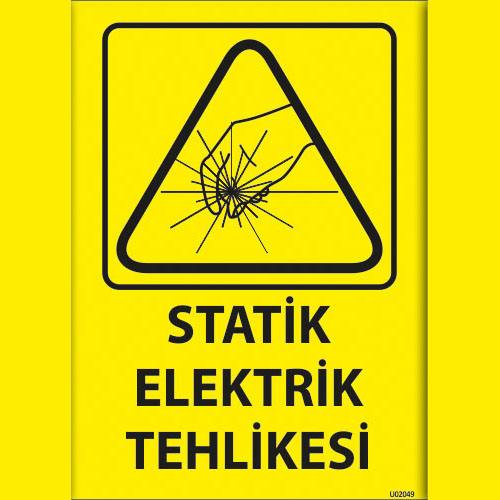 Statik Elektrik Tehlikesi uyarı levhası