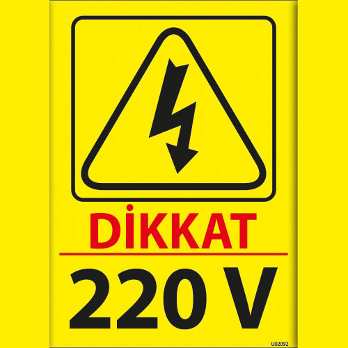 Dikkat 220 V uyarı levhası