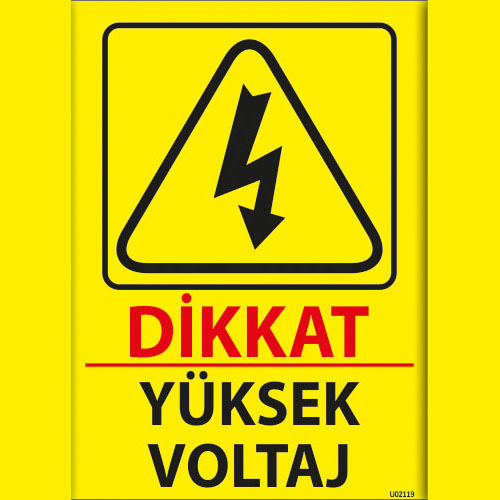 Dikkat Yüksek Voltaj uyarı levhası