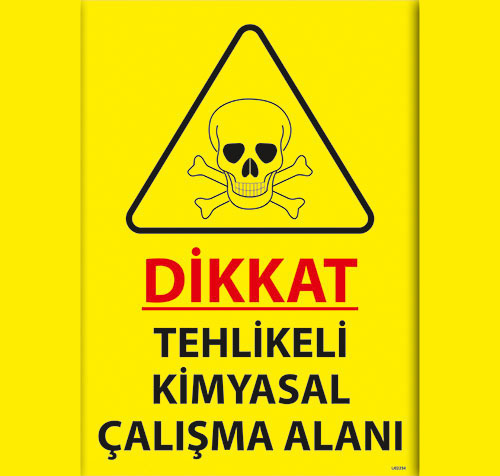 Tehlikeli Kimyasal Çalışma Alanı uyarı levhası