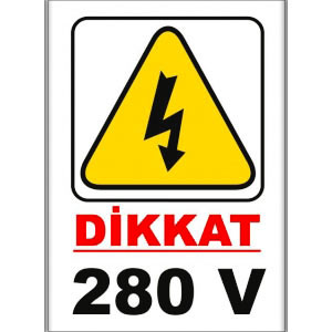 280 V Elektrik Levhaları uyarı levhası