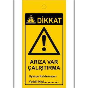 Ariza Var Çalıştırma İkitelli Mıknatıslı Magnet Isguvenligi Levhaları uyarı levhası