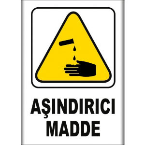Asindirici Madde Uyarı Levhası uyarı levhası