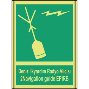 Deniz Il Yardım Radyo Alicisi Imo315 uyarı levhası
