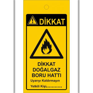 Dikkat Dogalgaz Boru Hatti Magnet İş Güvenliği Levhaları uyarı levhası