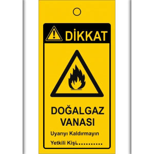 Dikkat Dogalgaz Vanasi Mıknatıslı Uyarı Levhası uyarı levhası