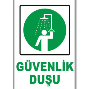 Güvenlik Dusu Uyarı Levhaları uyarı levhası