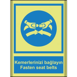Kemerlerinizi Baglayin Gemi IMO Isaretleri uyarı levhası