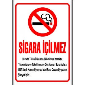 Sigara İçilmez Kanunu Uyarı Levhaları uyarı levhası