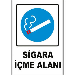 Sigara Icme Alani İkaz Levhası uyarı levhası