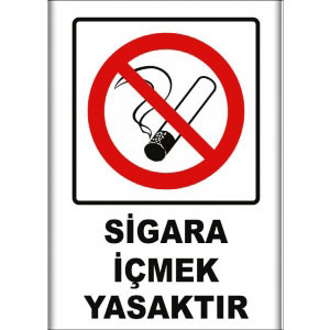 Sigara Icmek Yasaktır Sigara İçilmez Levhaları uyarı levhası