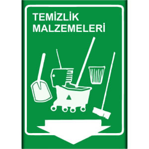 Temizlik Malzemeleri Levhaları Yen uyarı levhası