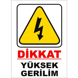 Yüksek Gerilim Elektrik Levhası uyarı levhası